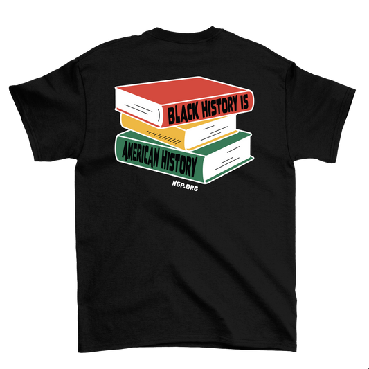 Black History is American History T-Shirt