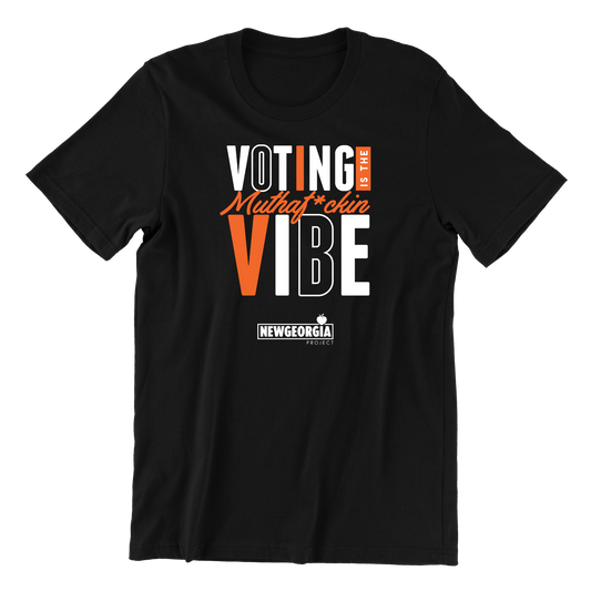 Voting is a MotherF* Vibe T-Shirt